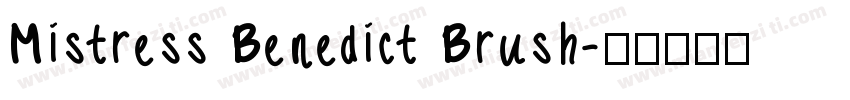 Mistress Benedict Brush字体转换